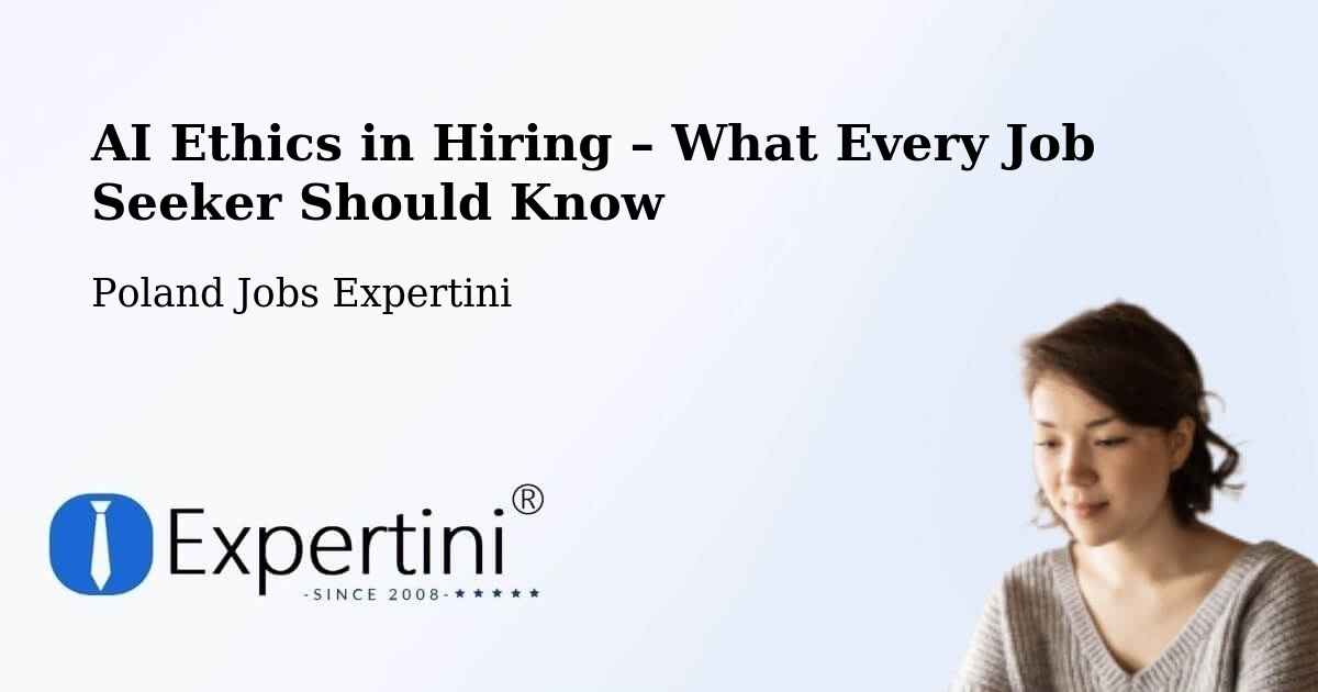AI Ethics in Recruitment & Hiring – Brenno - Brenno, Poland Jobs Expertini