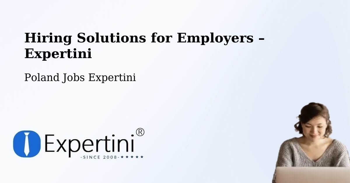 Hiring Solutions for Employers in Brenno - Brenno, Poland Jobs Expertini