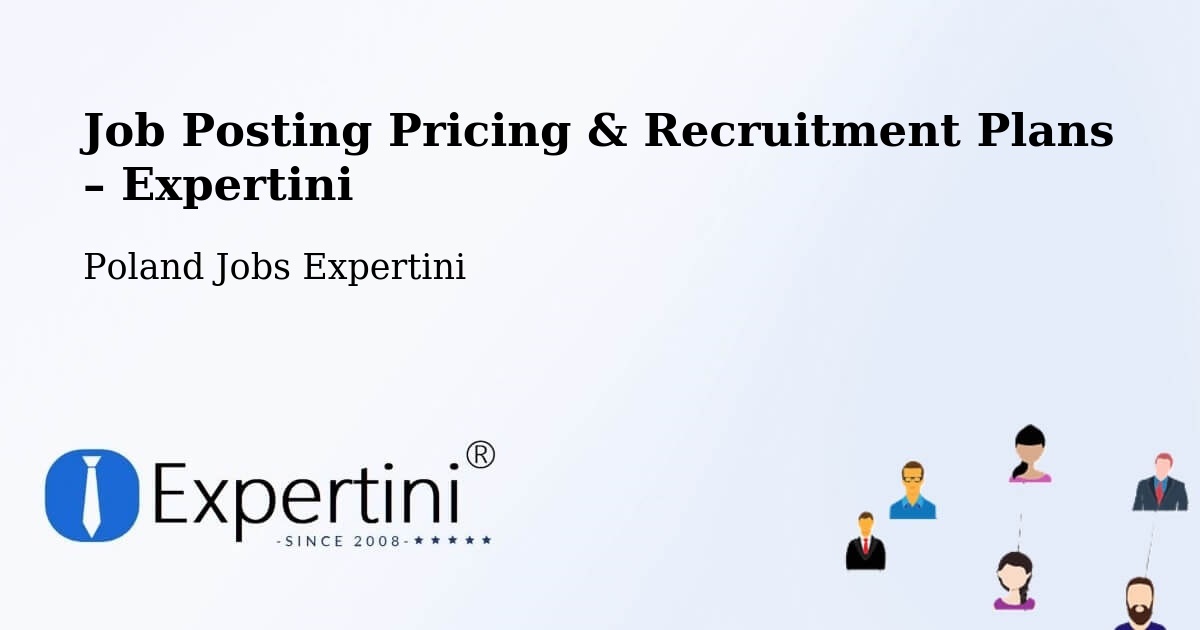 Job Posting Pricing & Recruitment Plans – Brenno - Brenno, Poland Jobs Expertini